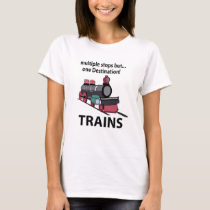 Camiseta Trens Múltiplas Paradas Mas Um Destino Trens