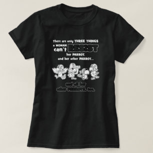 Camiseta Três coisas que uma mulher não consegue resistir