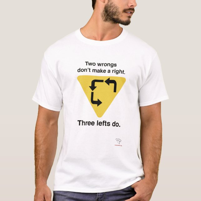 Camiseta Três esquerdas são direitas (Frente)