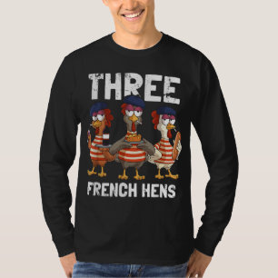 Camiseta Três Hens Franceses Engraçado Carol de Natal