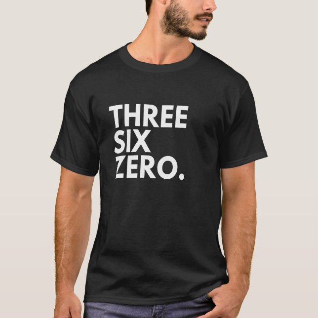 Camiseta TRÊS SEIS Código de Área ZERO 360 Vancouver WA Was (Frente)