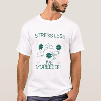 Camiseta Tresse menos, viva mais clássico e minimamente uni