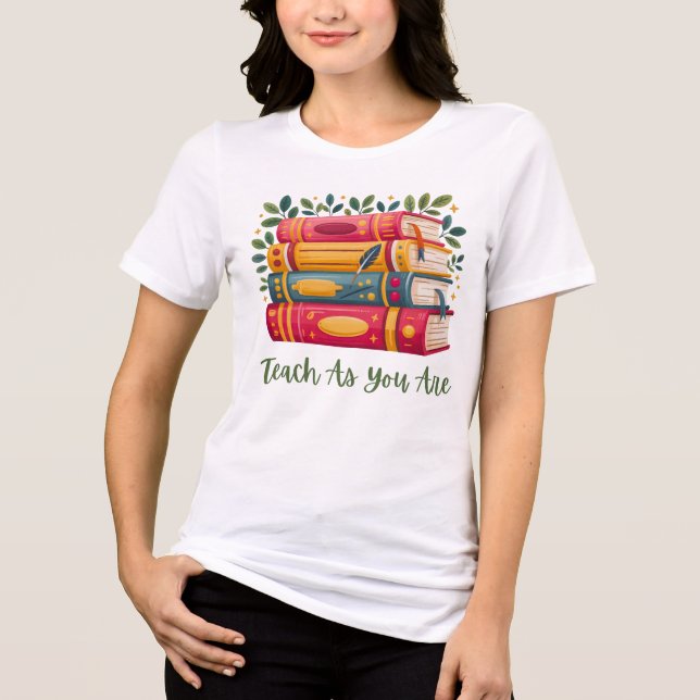 Camiseta Tri-Blend 'Ensine Como Você É' - Livro e  (Frente)