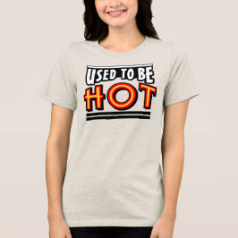 Camiseta Tri-Blend Feminina Usada Para Ser Quente