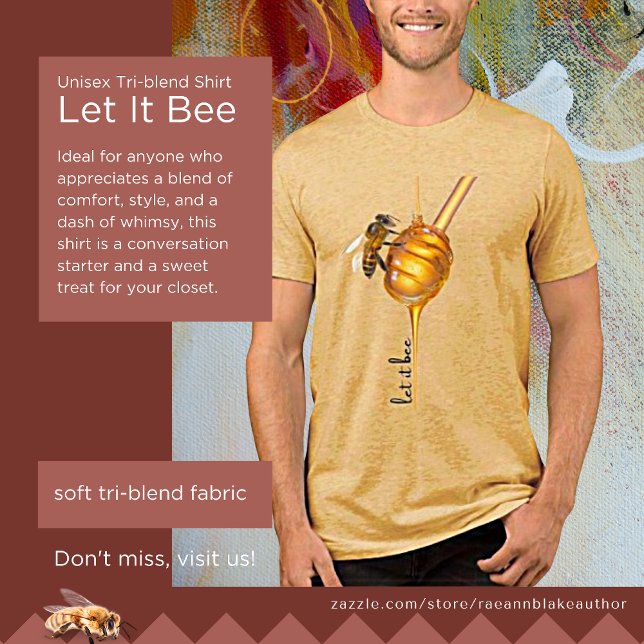 Camiseta Tri-Blend Unissex 'Let It Bee' (Criador carregado)
