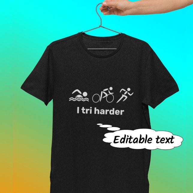 Camiseta Triathlon engraçado Tri-harder (Criador carregado)