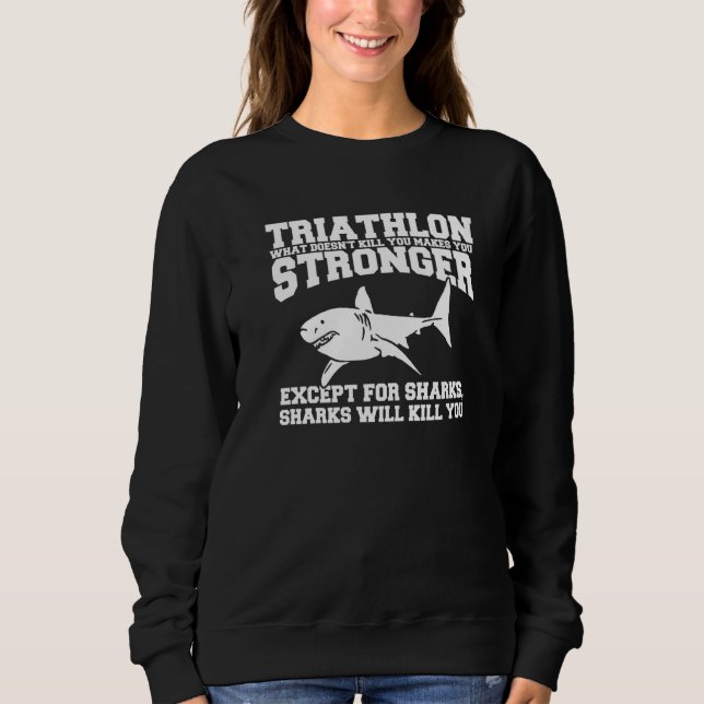 Camiseta Triathlon O que não te Matar te torna mais forte (Frente)
