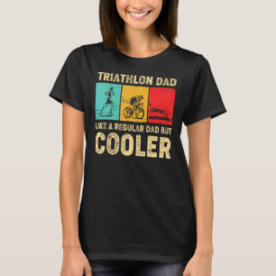 Camiseta Triathlon Pai Como Um Pai Regular, Mas Um Pai Mais