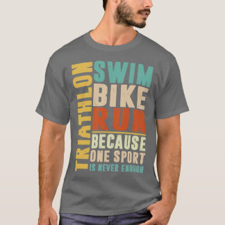 Camiseta Triatlo porque um esporte nunca tem cor suficiente