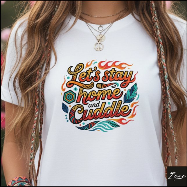 Camiseta Tribal Geometric Cuddle Quote Fire Leaves (Criador carregado)