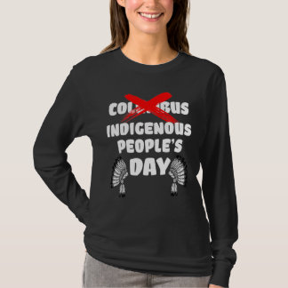 Camiseta Tribo Nativa do Dia do Pessoas Não Columbus Dia do