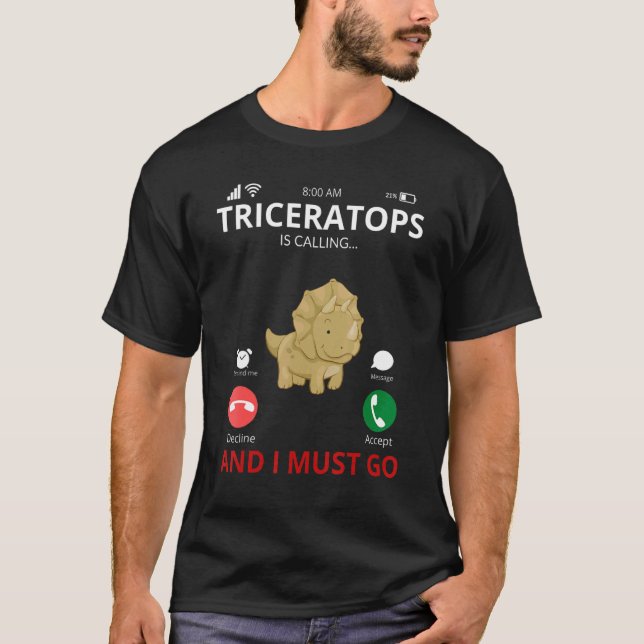 Camiseta Triceratops Is Calling   Dinosaur (Frente)