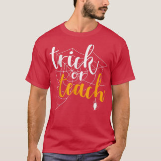 Camiseta Trick Or Teach Funny Teacher Appreciation Spooky G