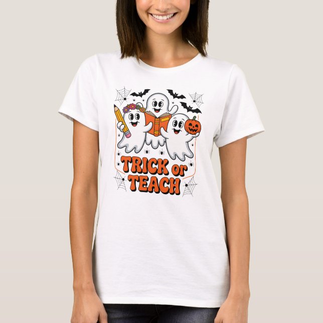 Camiseta Trick Or Teach Halloween Professor (Frente)