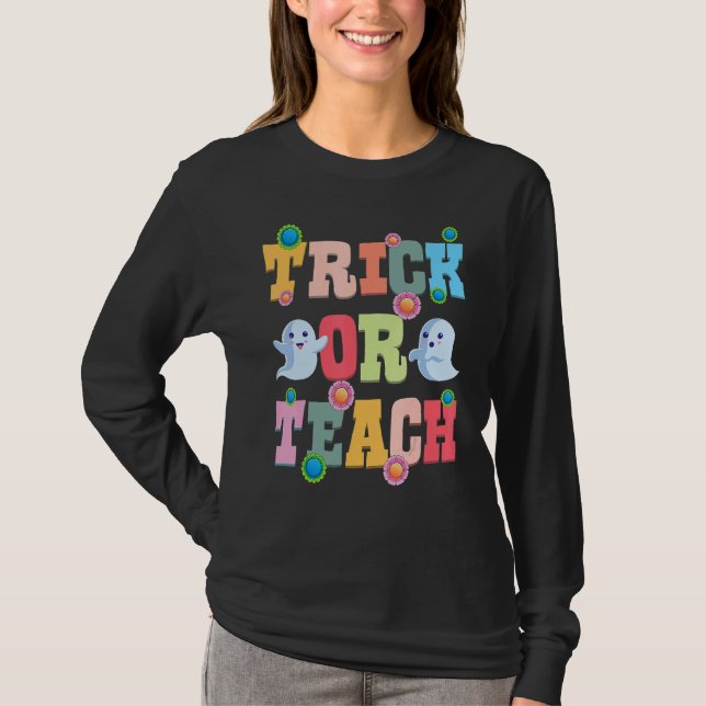 Camiseta Trick Or Teach Halloween Teacher Cute Ghost Retro  (Frente)