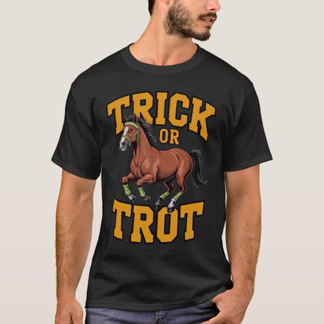 Camiseta Trick or Trot Horse Design for Equestrian Fans (Frente)