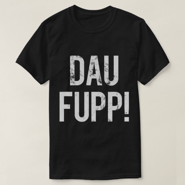 Camiseta Trier Spruch Dau Fupp Trierer MoselfrÃ disque nkis (Frente do Design)