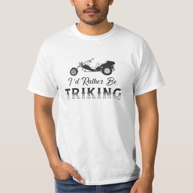 Camiseta Triker, eu Preferencialmente Triking Motor Trike R (Frente)