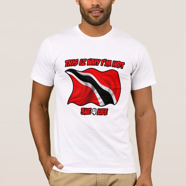 Camiseta Trini: Este iz porque eu estou quente (Frente)