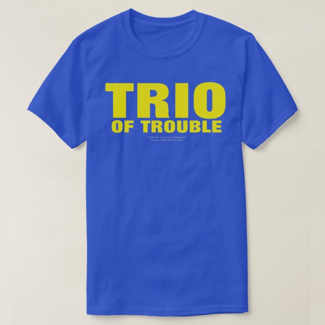 CAMISETA TRIO DE PROBLEMAS (ORIGINAL) (Frente do Design)