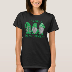 Camiseta Trio Gnomo Está tudo bem não estar bem saúde menta