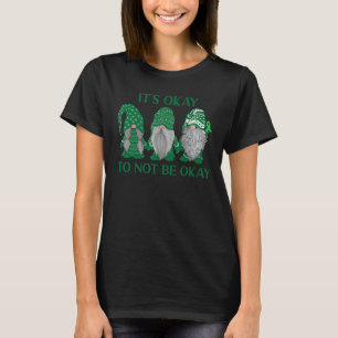 Camiseta Trio Gnomo Está tudo bem não estar bem saúde menta