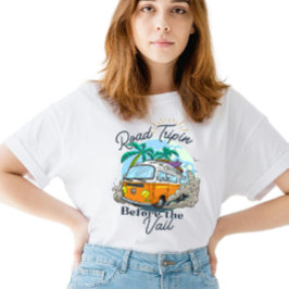 Camiseta Tripina de estrada antes do Chá de panela do Vail