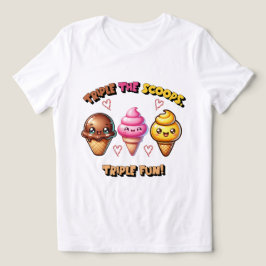 Camiseta Triple os Scoops, Triple Divertido!