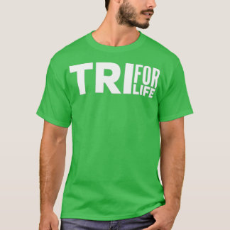 Camiseta Triplo Para A Vida