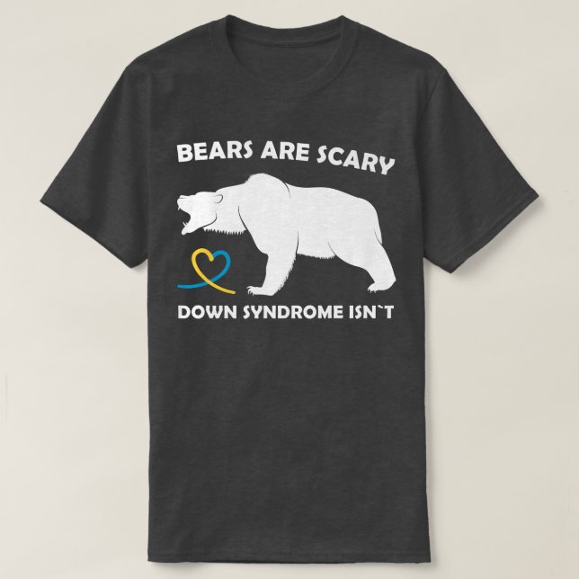 Camiseta Trisomy 21 Bear cita engraçada Abaixo Síndrome Awa (Frente do Design)
