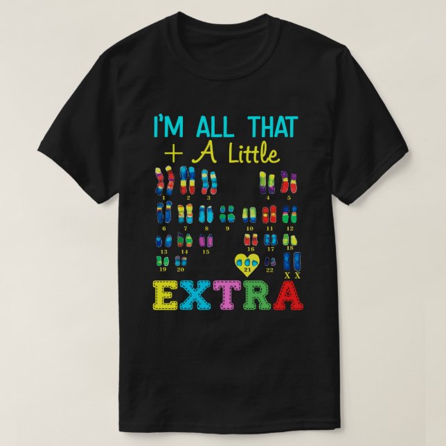 Camiseta Trisomy 21 XX Extra Chromosome Girl World Down Syn (Frente do Design)
