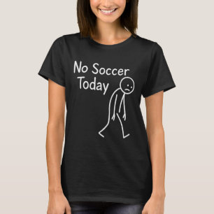 Camiseta Triste Desenho de Palito Amante de Futebol Sem Fut