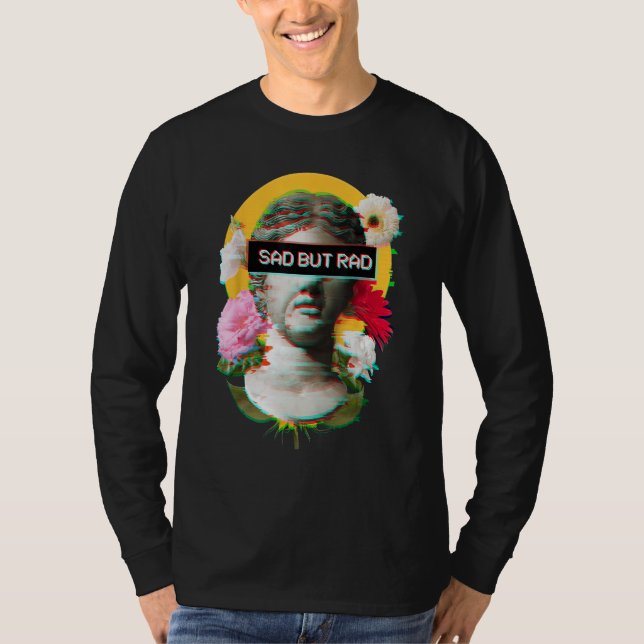 Camiseta Triste Mas Triste - Flores Estéticas David Statue  (Frente)