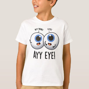 Camiseta Trocadilho de IA Engraçado Olho 