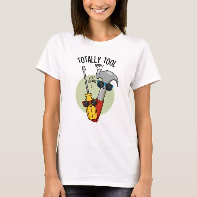 Camiseta Trocadilho Totalmente Ferramenta de Manoel  (Frente)