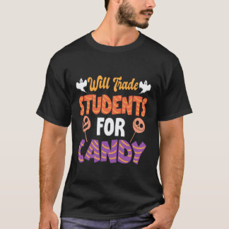 Camiseta Trocará Alunos Por Doces Funny Halloween Teac