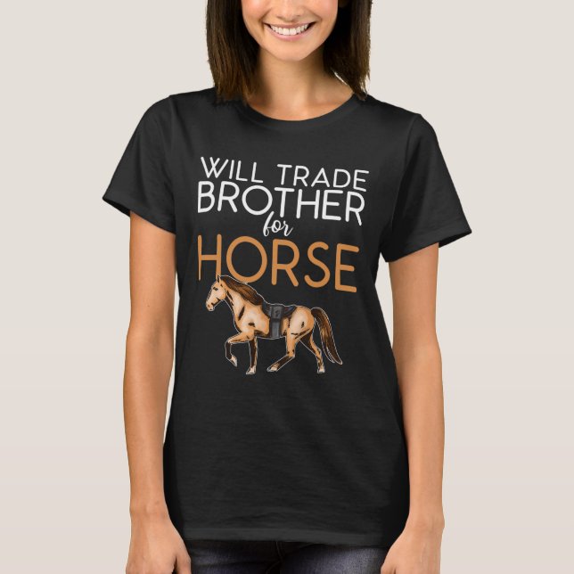 Camiseta Trocará Irmão Por Cavalo - Sobretudo O Cavalo (Frente)