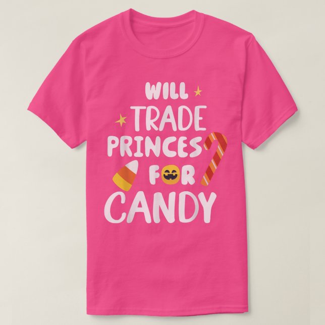 Camiseta Trocará Príncipes Para O Candy Funny Matching Hall (Frente do Design)