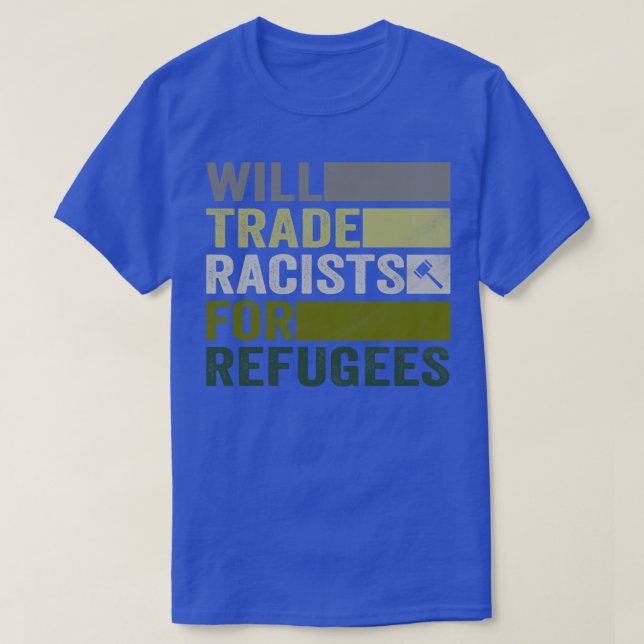 Camiseta Trocará Racistas Para Refugiados Bem-Vindo Refugia (Frente do Design)