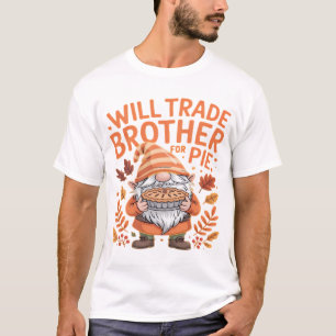 Camiseta Trocarei Irmão Por Gnomos de Torta no Dia de Ação 