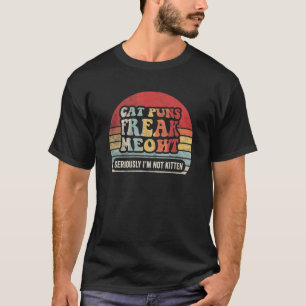 Camiseta Trocas de Gato Retro Caralho Meowt Sério Não sou K