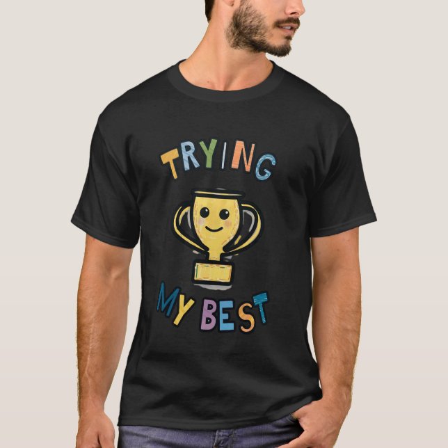Camiseta Troféu Me Esforçando ao Máximo Engraçado Irônico S (Frente)