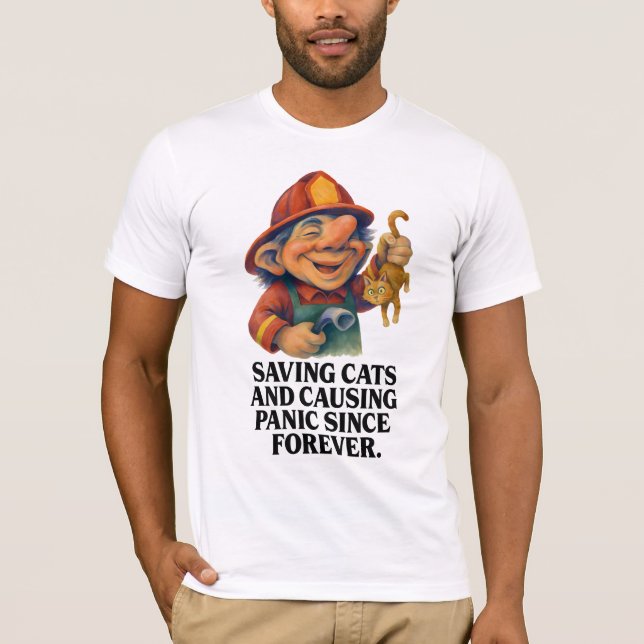 Camiseta Troll de bombeiro - Salvando gatos e causando pâni (Frente)
