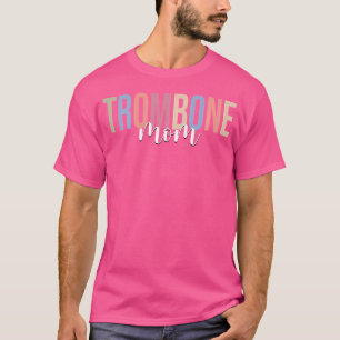 Camiseta Trombone Mãe Jogador de Trombone Jazz Música March