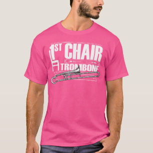 Camiseta Trombone Primeira Cadeira Membro de uma Banda e Or