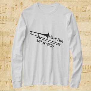 Camiseta Trombone se divirta, deixe-o deslizar