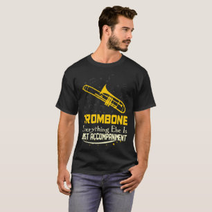 Camiseta Trombone tudo mais apenas Tshirt do acompanhamento