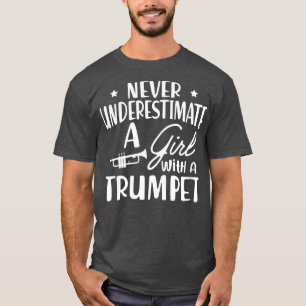 Camiseta Trompete nunca subestime uma garota com trompete