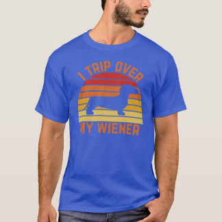 Camiseta Tropeçar Sobre Meu Cachorro Wiener Piada Insinuaçã