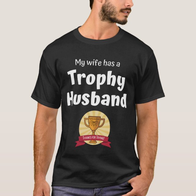 Camiseta Trophy de Participação Marido  (Frente)